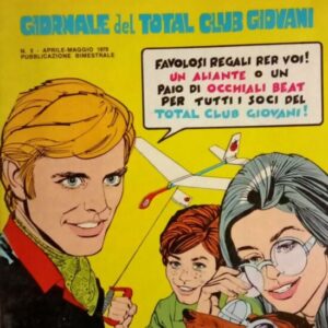 TONY GIORNALE DEL TOTAL CLUB 2  1970 "PIU' CHE OTTIMO"