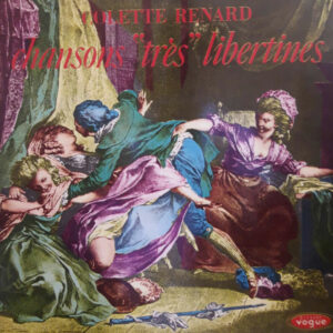 COLETTE RENARD " CHANSONS TRES LIBERTINES" LP DISQUES VOGUE