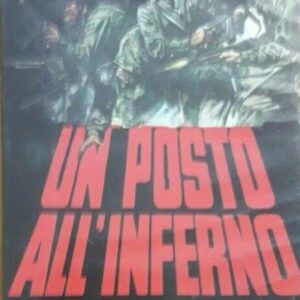 VHS UN POSTO ALL'INFERNO MONDADORI FABIO TESTI MAGGIO 1993 DATA STAMPA