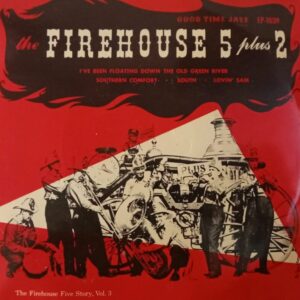 FIREHOUSE FIVE PLUS TWO 7 INCH VINYL EP 1039 JAZZ VOLUME 3  RARO