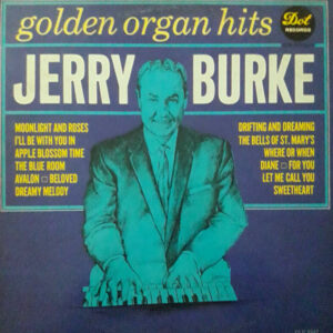 LP JERRY  BURKE  GOLDEN ORGAN  HITS ORIGINAL LP STEREO INSTRUMENTAL
