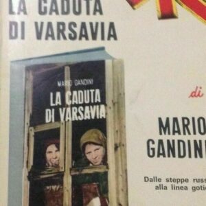 LIBRO GUERRA LA CADUTA DI VARSAVIA MARIO GANDINI